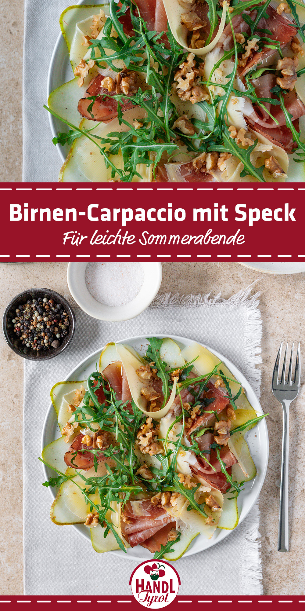 Birnen Carpaccio mit Tiroler Schinkenspeck und Bergkäse - HANDL TYROL